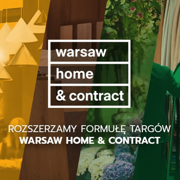 Warsaw Home 2022 – największe targi wnętrzarskie w Polsce już wkrótce!